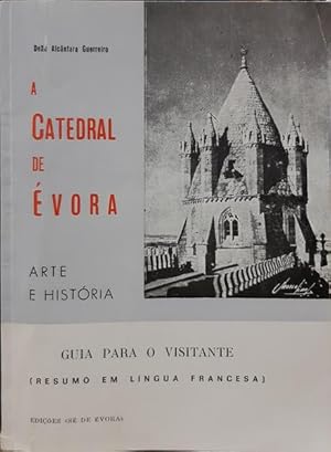 A CATEDRAL DE ÉVORA.