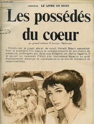 Imagen del vendedor de Les possds du coeur - Collection Le livre du mois - roman  dtacher a la venta por Le-Livre