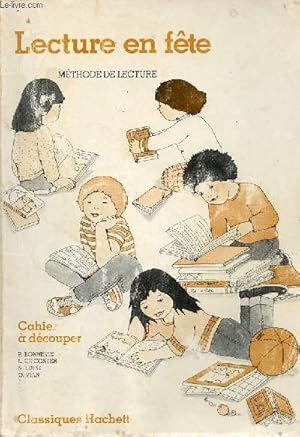 Image du vendeur pour Lecture en fte - Mthode de lecture - Cahier  dcouper. mis en vente par Le-Livre