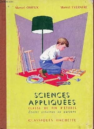 Seller image for Sciences appliques classe de fin d'tudes - Ecoles urbaines de garons. for sale by Le-Livre