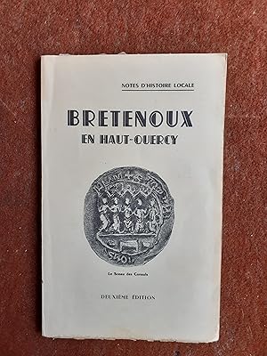 Notes d'histoire locale - Bretenoux en Haut-Quercy