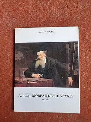 Auguste Moreau-Deschanvres - Saint-Saulve 1938-1913. Biographie, Catalogue, Fortune critique prés...