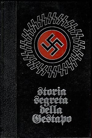 Storia Segreta Della Gestapo (4 Volumi)