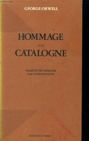 Bild des Verkufers fr Hommage a la Catalogne zum Verkauf von Le-Livre