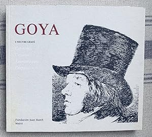 Bild des Verkufers fr Goya - L'oeuvre grav - Caprichos - Desastres - Tauromaquia - Disparates zum Verkauf von Lioudalivre