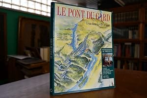 Seller image for Le Pont du Gard. L`eau dans la ville antique. for sale by Gppinger Antiquariat