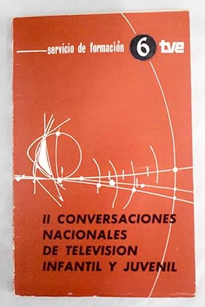 Imagen del vendedor de II Conversaciones Nacionales de Televisin infantil y juvenil a la venta por Alcan Libros