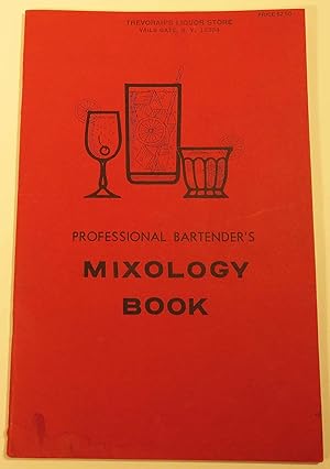 Seller image for Professional Bartenders Mixology Book [COCKTAIL RECIPES] for sale by Babylon Revisited Rare Books