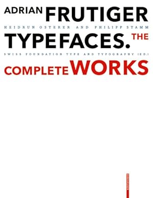 Imagen del vendedor de Adrian Frutiger - Typefaces : Complete Works a la venta por GreatBookPrices
