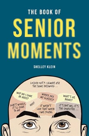 Seller image for Book of Senior Moments for sale by GreatBookPricesUK