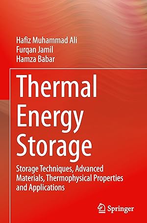 Seller image for Thermal Energy Storage: Storage Techniques, Advanced Materials, Thermophysical Properties and Applications for sale by moluna