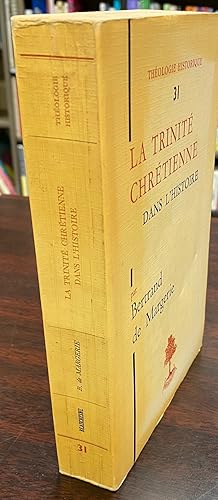 Immagine del venditore per La Trinite Chretienne Dans L'Histoire (Theologie Historique #31, French Edition) venduto da BookMarx Bookstore