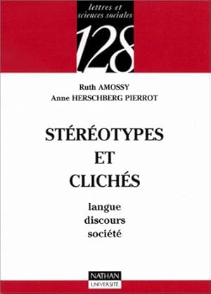 Imagen del vendedor de Strotypes et clichs : Langue, discours, socit a la venta por JLG_livres anciens et modernes