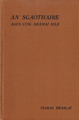 Seller image for An Sgaothaire, agus cig drma eile for sale by Kennys Bookstore