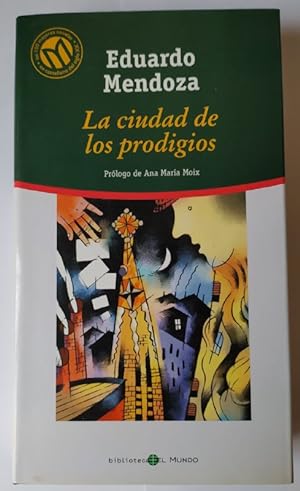 Imagen del vendedor de La ciudad de los prodigios. a la venta por La Leona LibreRa