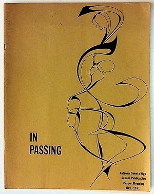 In Passing (Natrona County High School May 1971)