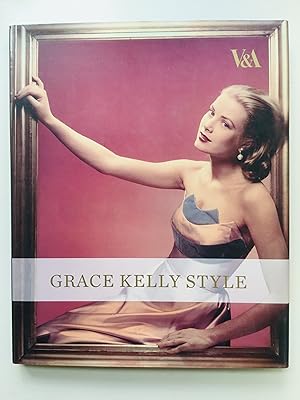 Seller image for Grace Kelly Style: Fashion for Hollywood's Princess for sale by Cherubz Books