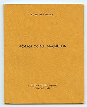 Bild des Verkufers fr Homage To Mr. MacMullin zum Verkauf von Attic Books (ABAC, ILAB)