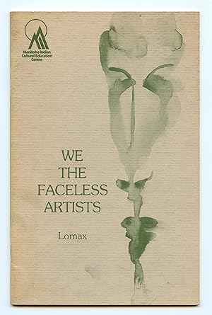 Bild des Verkufers fr We The Faceless Artists zum Verkauf von Attic Books (ABAC, ILAB)