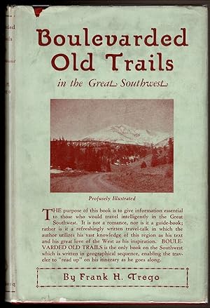 Imagen del vendedor de BOULEVARDED OLD TRAILS In the Great Southwest a la venta por Circle City Books