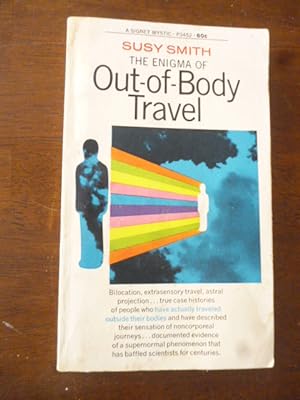 The Enigma of Out-of-Body Travel
