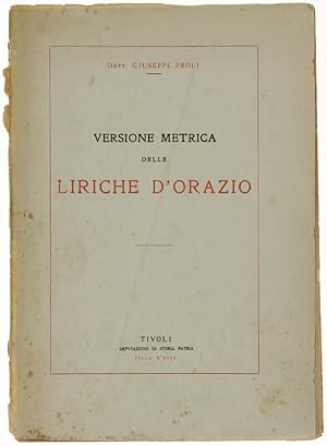 I CARMI LIRICI DI Q.ORAZIO FLACCO. Versione italiana prosodiaca per l'accento sillabico - tonico ...