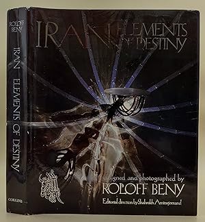 Seller image for Iran elements of destiny for sale by Leakey's Bookshop Ltd.