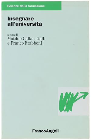 Immagine del venditore per INSEGNARE ALL'UNIVERSITA'.: venduto da Bergoglio Libri d'Epoca