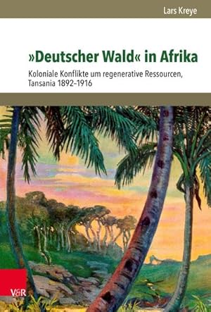 Imagen del vendedor de Deutscher Wald in Afrika a la venta por Rheinberg-Buch Andreas Meier eK