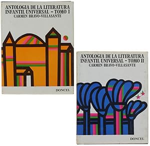 Imagen del vendedor de ANTOLOGIA DE LA LITERATURA INFANTIL UNIVERSAL. Tomo I - Tomo II (spagnolo).: a la venta por Bergoglio Libri d'Epoca