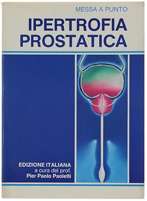 Seller image for IPERTROFIA PROSTATICA. Messa a punto.: for sale by Bergoglio Libri d'Epoca