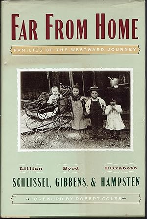 Bild des Verkufers fr Far from Home: Families of the Westward Journey zum Verkauf von fourleafclover books