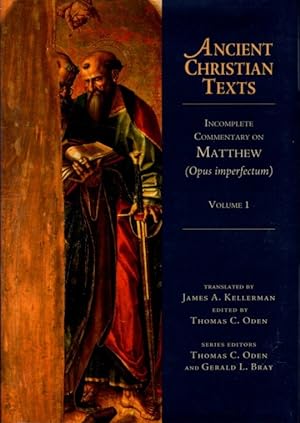 Immagine del venditore per INCOMPLETE COMMENTARY ON MATTHEW: (Opus Imperfectum) Volume 1 venduto da By The Way Books