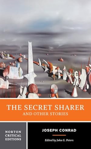 Seller image for Secret Sharer and Other Stories : Authoritative Texts Backgrounds and Contexts Criticism for sale by GreatBookPrices