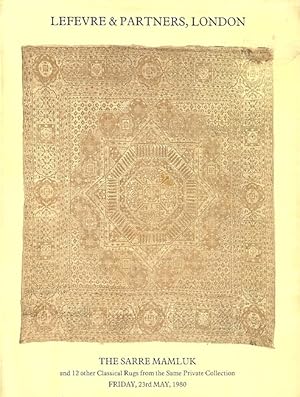 Seller image for The Sarre Mamluk and 12 Other Classical Rugs from the Same Private Collection for sale by LEFT COAST BOOKS