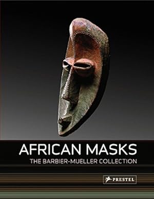 Seller image for African masks : the Barbier-Mueller collection. by Iris Hahner, Maria Kecsksi, and Lszl Vajda. [Transl. from the German by John W. Gabriel] for sale by Herr Klaus Dieter Boettcher