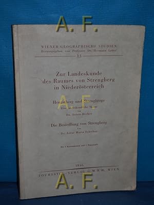 Imagen del vendedor de Zur Landeskunde des Raumes von Strengberg in Niedersterreich. Wiener geographische Studien 13 a la venta por Antiquarische Fundgrube e.U.