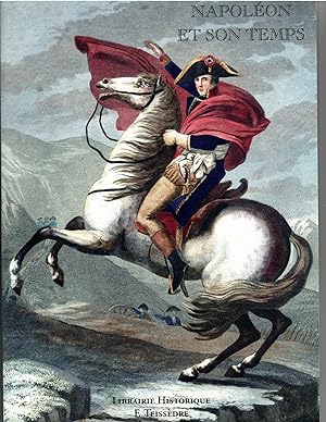 Seller image for Napoleon Et Son Temps for sale by G.F. Wilkinson Books, member IOBA