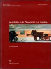 Immagine del venditore per Architetture del Novecento. La Toscana. venduto da FIRENZELIBRI SRL