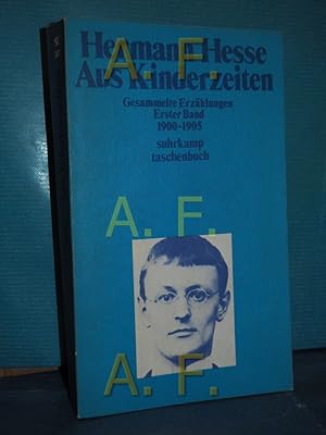 Seller image for Aus Kinderzeiten (Hesse, Hermann: Gesammelte Erzhlungen Band 1) [Zsgest. von Volker Michels] / Suhrkamp-Taschenbuch 347 for sale by Antiquarische Fundgrube e.U.