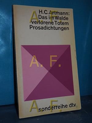 Bild des Verkufers fr Das im Walde verlorene Totem : Prosadichtungen 1949 - 1953 Mit e. Nachw. von Hannes Schneider. Zeichn. von Daniela Rustin / dtv , 112 : sonderreihe zum Verkauf von Antiquarische Fundgrube e.U.