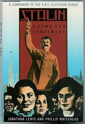 Bild des Verkufers fr Stalin: A Time for Judgement zum Verkauf von Between the Covers-Rare Books, Inc. ABAA