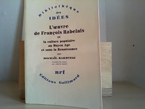 Bild des Verkufers fr l'oeuvre de franois rabelais et la culture populaire. zum Verkauf von Antiquariat im Schloss