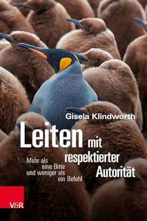 Imagen del vendedor de Leiten mit respektierter Autoritt a la venta por Rheinberg-Buch Andreas Meier eK