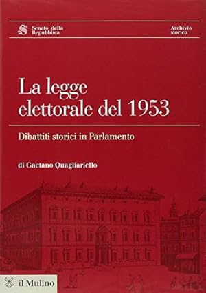 Bild des Verkufers fr La legge elettorale del 1953 (Con CD-rom) zum Verkauf von Di Mano in Mano Soc. Coop