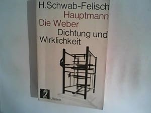 Seller image for Gerhardt Hauptmann: Die Weber - Dichtung und Wirklichkeit for sale by ANTIQUARIAT FRDEBUCH Inh.Michael Simon