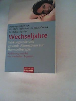 Immagine del venditore per Wechseljahre: Wirkungsvolle und gesunde Alternativen zur Hormontherapie Aufklrung und Rat von namhaften Experten venduto da ANTIQUARIAT FRDEBUCH Inh.Michael Simon