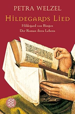 Bild des Verkufers fr Hildegards Lied: Hildegard von Bingen. Der Roman ihres Lebens zum Verkauf von Modernes Antiquariat an der Kyll