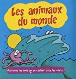 Seller image for Les Animaux Du Monde for sale by RECYCLIVRE
