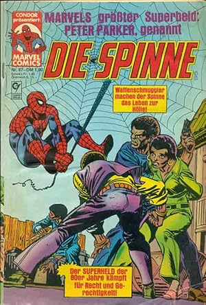 Marvel Comics: Die Spinne. Nr. 87. Waffenschmuggler machen der Spinne das Leben zur Hölle!